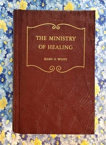 The Ministry of Healing, Ellen G. White, 1942, HC - Bild 1 von 24