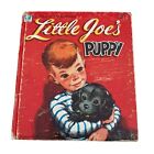 LITTLE JOE'S PUPPY vintage 1957 Dorothy Haas, F S Winship, livre Whitman Tell-A-Tale