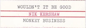 Nik Kershaw - Wouldn't It Be Good - original jukebox title strip - Picture 1 of 1