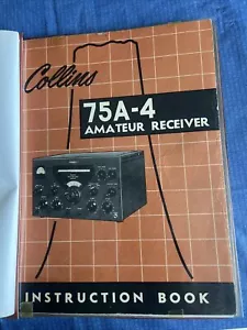 COLLINS 75A-4 RECEIVER INSTRUCTION BOOK MANUAL ORIGINAL IN HARD PLASTIC COVER - Picture 1 of 24