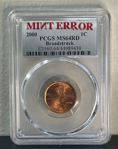 2000 Lincoln Cent Mint Error Broadstruck PCGS Graded MS64 RD-(bin2919F) - Picture 1 of 4