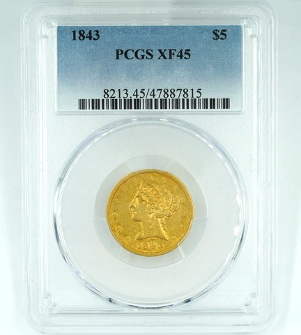1843 PCGS XF45 $5 Gold Liberty Half Eagle Greay Eye Appeal Cover