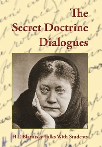 The Secret Doctrine Dialogues by Helena P Blavatsky 9780989854108 NEW - Picture 1 of 1