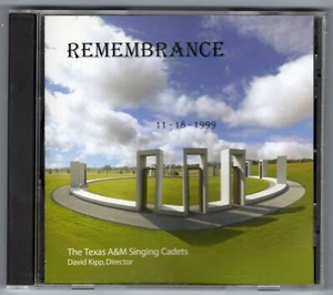 Remembrance The Texas A&M Singing Cadets CD FREE SHIP - Picture 1 of 2