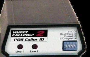 WHOZZ CALLING? 2 POS (BASIC) - SERIAL PORT - BNIB W/Warranty -- Caller Id Unit-