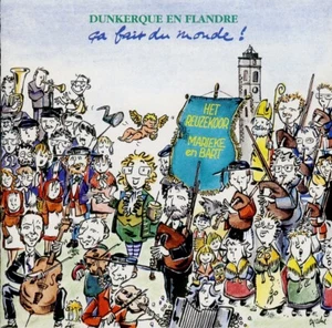 DUNKERQUE EN FLANDRES - ÇA FAIT DU MONDE- HET REUZEKOOR - MARIEKE EN BART - Imagen 1 de 2