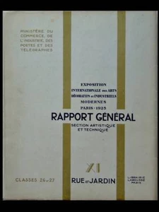 EXHIBITION OF DECORATIVE ARTS 1925 - GENERAL REPORT - VOL. XI - STREET AND GARDEN - Picture 1 of 3