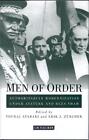 Men Of Order: Authoritarian Modernization Under Atat?Rk And Reza Shah By Touraj