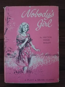 Vintage Hardback Book Nobody’s Girl Hector Henri Malot 1962 - Picture 1 of 12