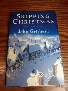 John Grisham - SKIPPING CHRISTMAS - 2001 Like New - 1st Edition - Picture 1 of 5