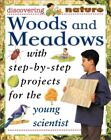 Woods and Meadows (Discovering Nature), Hewitt, Sally
