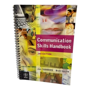 Communication Skills Handbook 2nd Ed. Jane Summers Brett Smith 2006 Wiley Book - Picture 1 of 11