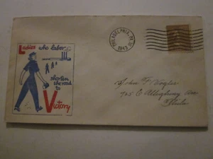 WWII US 1943 PHILADELPHIA PENNSYLVANIA Patriotic CACHET LADIES WHO LABOR SHORTEN - Bild 1 von 3