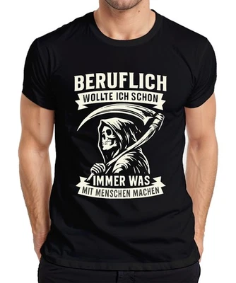 Wollte immer was mit Menschen machen Sensenmann Humor Gothic retr Herren T-Shirt - Bild 1 von 4