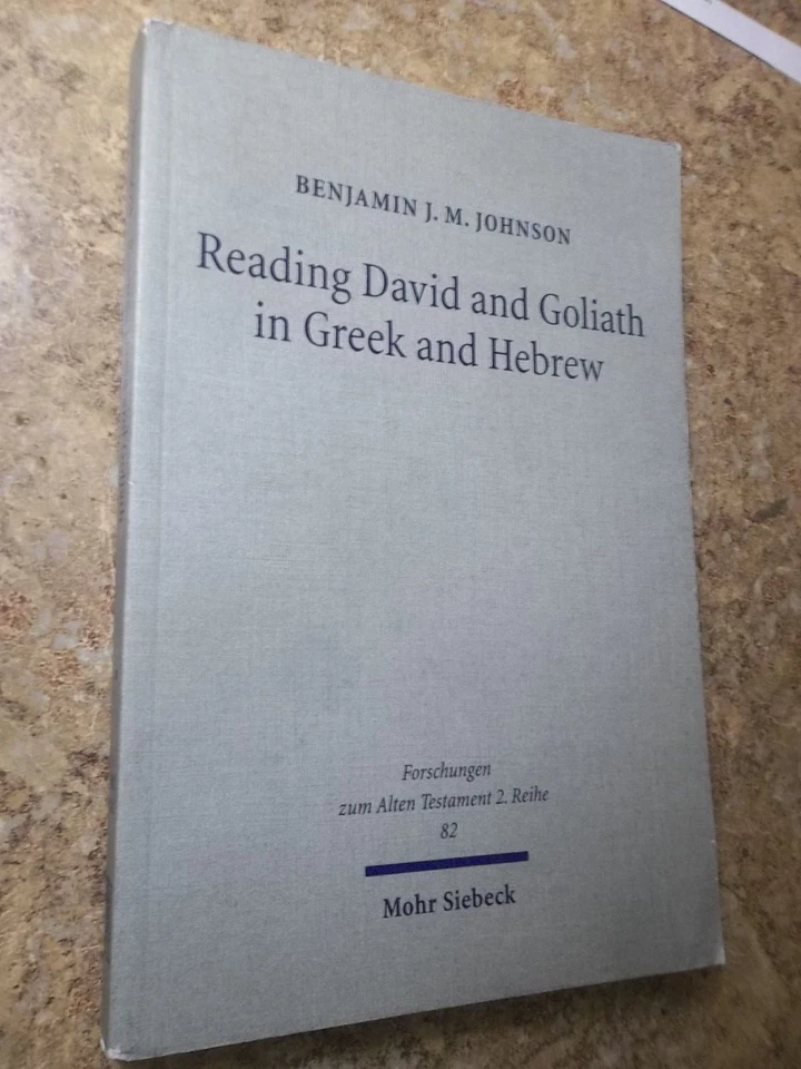  Reading David and Goliath in Greek and Hebrew by Benjamin J.M. Johnson 2015 PB - Image 1 of 4