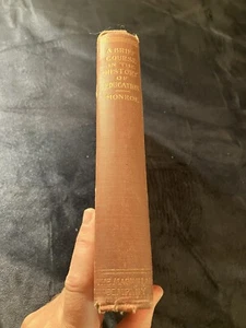A BRIEF COURSE IN THE HISTORY OF EDUCATION Paul Monroe 1910 Nice Antique Book - Foto 1 di 18