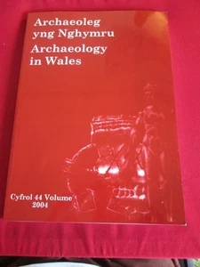 Archaeology In Wales Volume 44 2004 - Picture 1 of 2