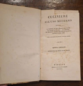 Cuciniere all'uso moderno, 1825 - FIRENZE - Piatti - Gastronomia - Cucina Sartù - Imagen 1 de 7