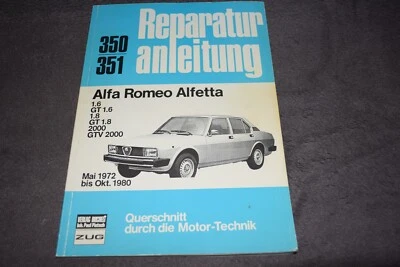 Reparaturanleitung Reparaturhandbuch Alfa Romeo Alfetta 72-80 erstklassig - Bild 1 von 4