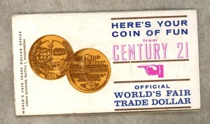 1962 ~ SEATTLE, WASH. ~ CENTURY 21 ~ WORLD'S FAIR TOKEN ~ BU ~ PACKAGE OF ISSUE - Picture 1 of 2