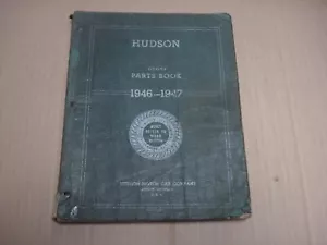 1946 - 1947 Hudson Chassis and Body Parts Book - Picture 1 of 8