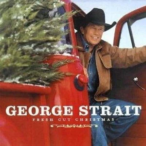 NIP Fresh Cut Christmas  George Strait Fresh Cut Christmas Audio CD SEALED - Picture 1 of 2