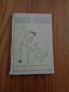 Bottle Fatigue by Vip or Virgil Franklin Partch HC/DJ - Imagen 1 de 1