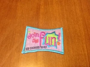 Girl Scouts Embroidered Iron On Patch Join the Fun GS Cookies 2006 - 2007 - Picture 1 of 3