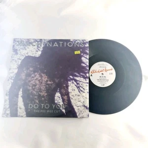 Machinations - Do to You - The Pee Wee Cut - 1987 - 12'' Single LP Vinyl Record - Bild 1 von 9