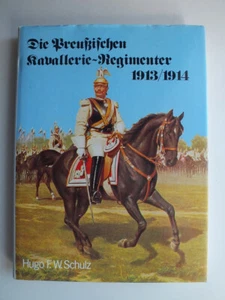 Die Preussischen Kavallerie-Regimenter 1913/14; Nach dem Gesetz vom 3. Juli 1913 - Picture 1 of 5