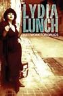 Lydia Lunch Will Work For Drugs (Taschenbuch)