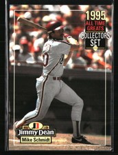 Mike Schmidt 1995 Jimmy Dean All-Time Greats #NNO  Baseball Card