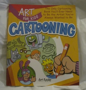Art for Kids Cartooning by Art Roche~LBDLF - Imagen 1 de 4