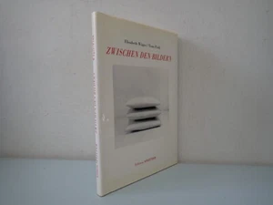 Zwischen Den Bildern, Elisabeth Wager & Tone Fink, German, Splitter Art 1993 - Bild 1 von 9
