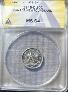 Conditionally RARE 1945-C Newfoundland 10c, ANACS MS64 Lovely Original Color - Picture 1 of 3