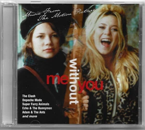 Me Without You Soundtrack CD Clash–Depeche Mode–Stranglers–Bunnymen–Adam Ants - Picture 1 of 4