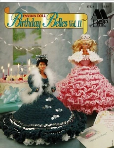 Birthday Belles Volume 2 Fashion Doll Dresses 6 Crochet Patterns By Annies Attic - Picture 1 of 3