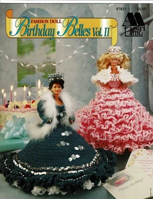 Fashion Doll Dresses Birthday Belles Volume 2 Crochet Patterns By Annie's Attic - Image 1 of 3