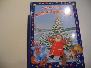 Wunderschöne Weihnachtsgeschichten- ein zauberhaftes Buch - Bild 1 von 7