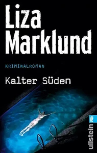 Kalter Süden von Marklund, Liza | Buch | Zustand sehr gut - Bild 1 von 1