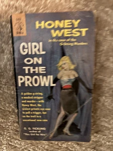 HONEY WEST GIRL ON THE PROWL G.G. FICKLING 1st Printing 1959 G453 Pyramid Books - Picture 1 of 1