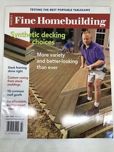 FINE HOMEBUILDING MAGAZINE JULY 2005 *SYNTHETIC DECKING CHOICES** - Picture 1 of 5