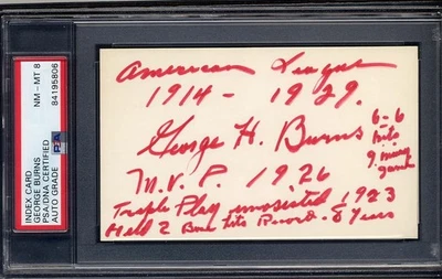 George H. Burns PSA/DNA Certified Index Card Auto NM-MT 8 Yankees. Indians MVP - Image 1 of 2