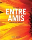 Entre Amis (World Languages) - Hardcover, by Oates Michael; Oukada Larbi - Good
