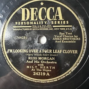 10" 78 RPM-Russ Morgan-Bye Bye Blackbird/I'm Looking Over a Four Leaf Clover - Picture 1 of 4
