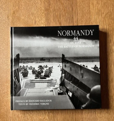 NORMANDY 44 D. DAY Battle of Normandy  - Frederic Vergne - HC - Image 1 of 4