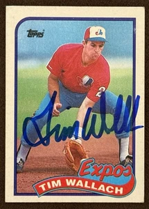 TIM WALLACH SIGNED AUTOGRAPH 1989 Topps  Card Montreal Expos - Picture 1 of 2