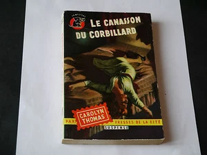 COLLECTION UN MYSTÈRE N°227 CAROLYN THOMAS LE CANASSON DU CORBILLARD 1955 - Bild 1 von 3