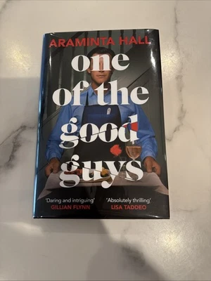 One of The Good Guys by Araminta Hall. Signed Limited Goldsboro Edition Numbered - Image 1 of 4