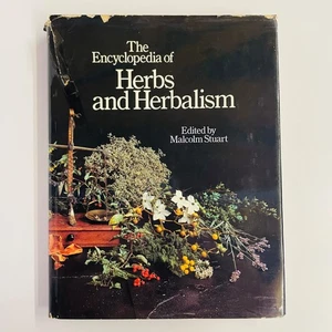 The Encyclopedia Of Herbs And Herbalism Malcolm Stuart Herbal Medicine HC - Foto 1 di 19